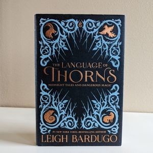 The Language of Thorns by Leigh Bardugo